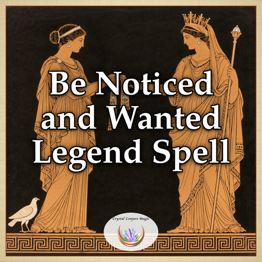 Be Noticed and Wanted Legend Spell