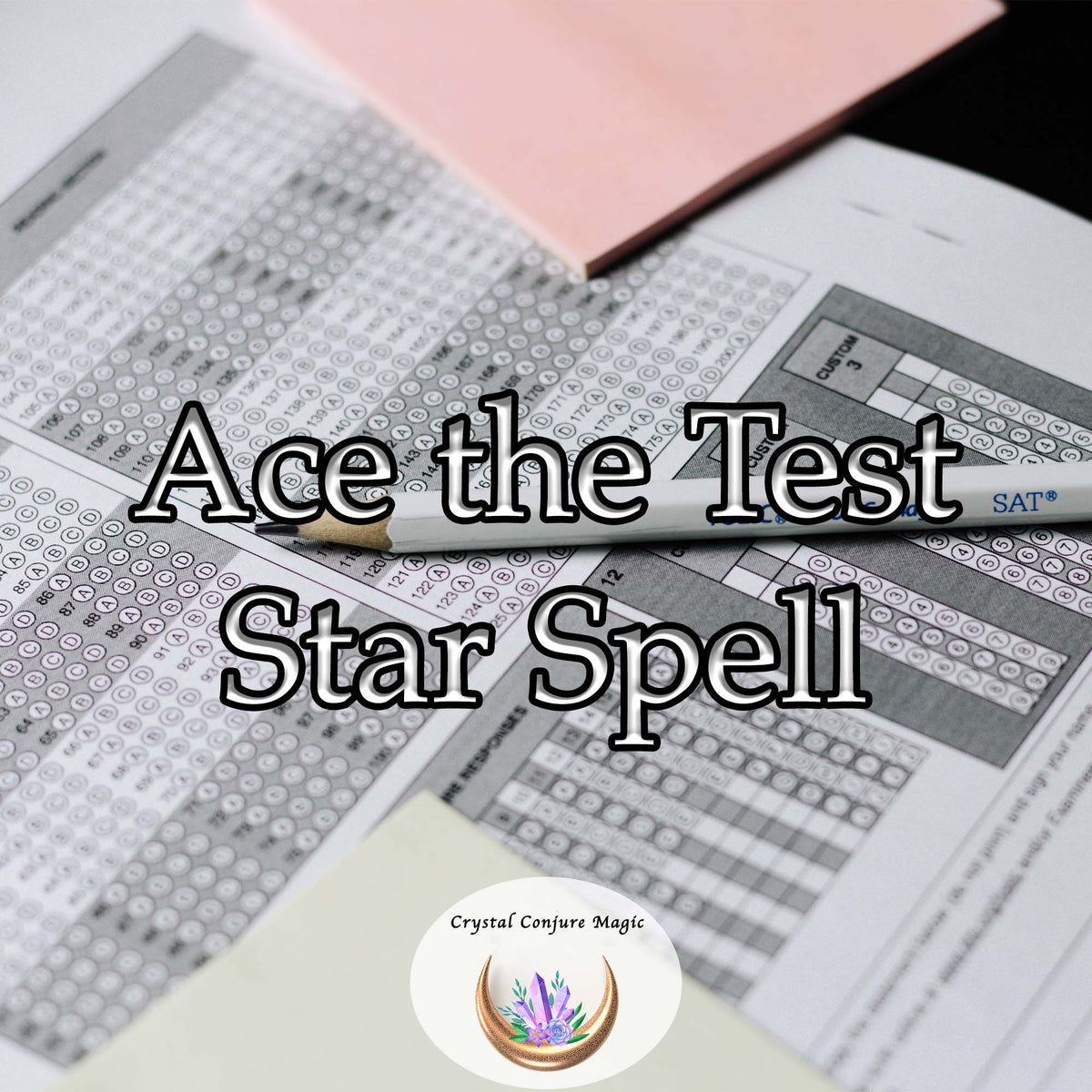 Ace the Test Star Spell