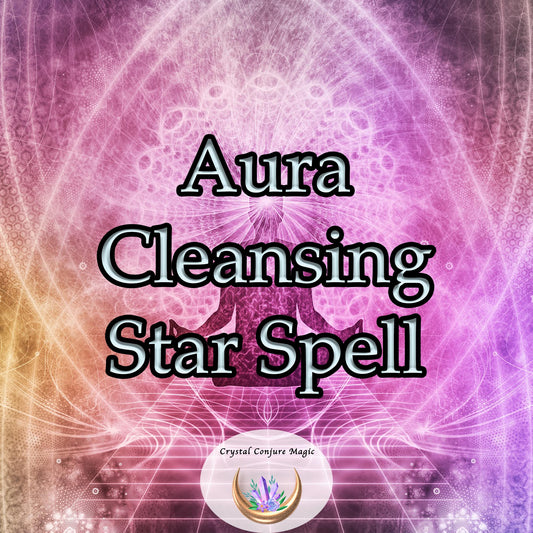 Aura Cleansing Star Spell