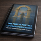 The Twelve Portals of Transformation Ebook