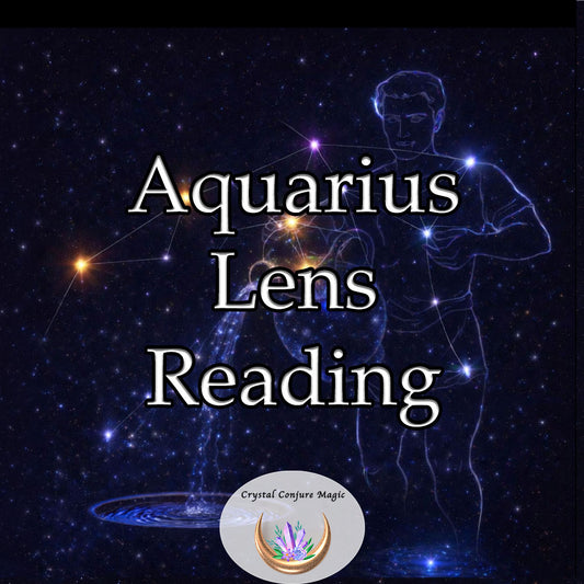 Aquarius Lens Reading