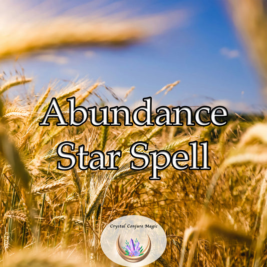 Abundance Star Spell