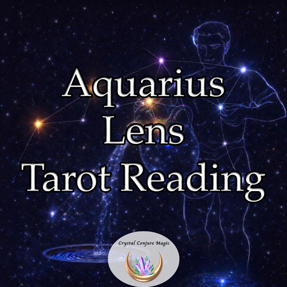 Aquarius Lens Reading