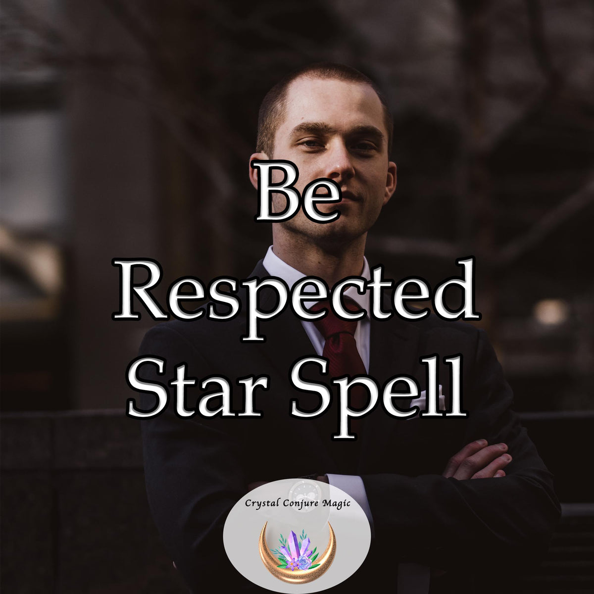 Be Respected Star Spell