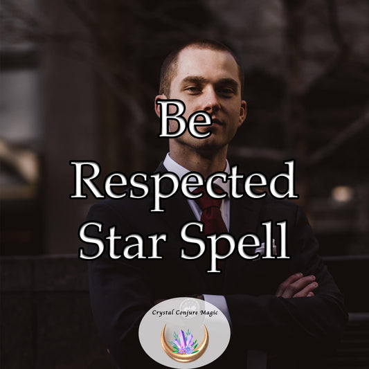 Be Respected Star Spell