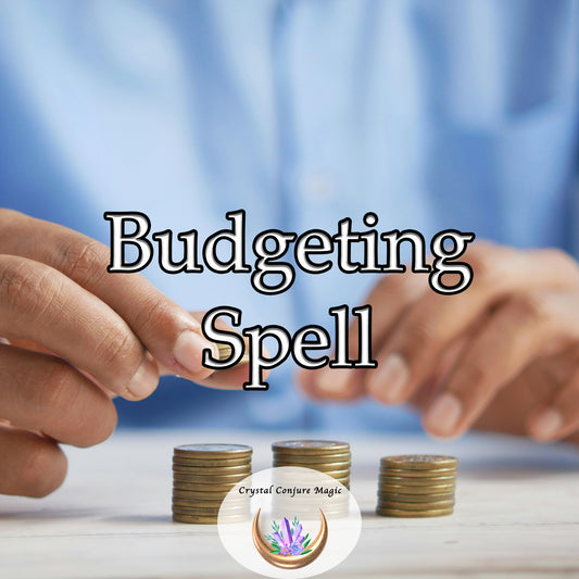 Budgeting Spell - gain clarity on your financial goals and witness the transformation of your budgeting skills