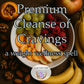 Premium Cleanse of Cravings Spell