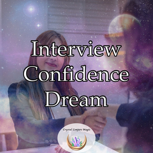 Interview Confidence Dream - elevate your presence and charisma in any job interview
