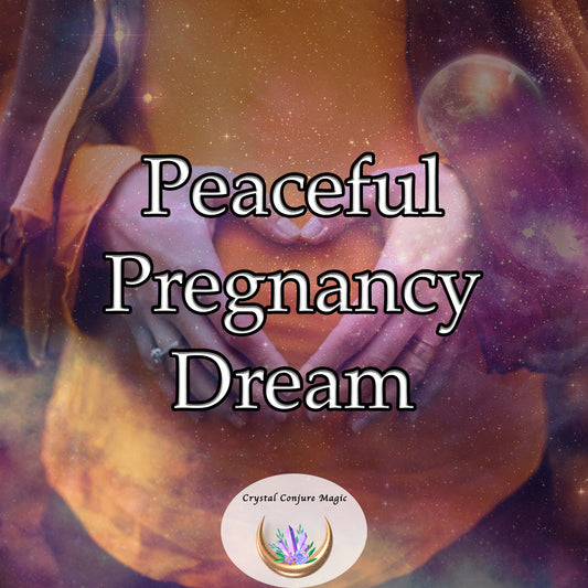 Peaceful Pregnancy Dream - promote tranquility and wellness for expectant mothers