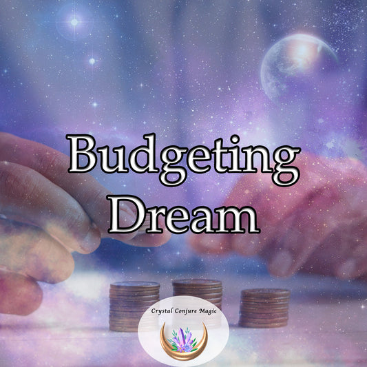 Budgeting Dream - gain clarity on your financial goals and witness the transformation of your budgeting skills