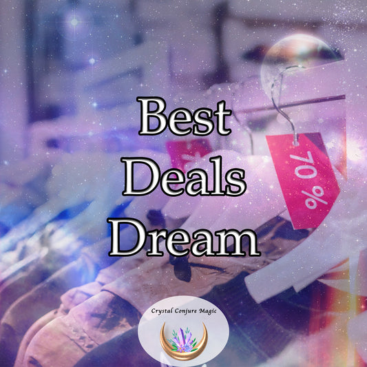 Best Deals Dream - attract the most rewarding discounts and offers to you