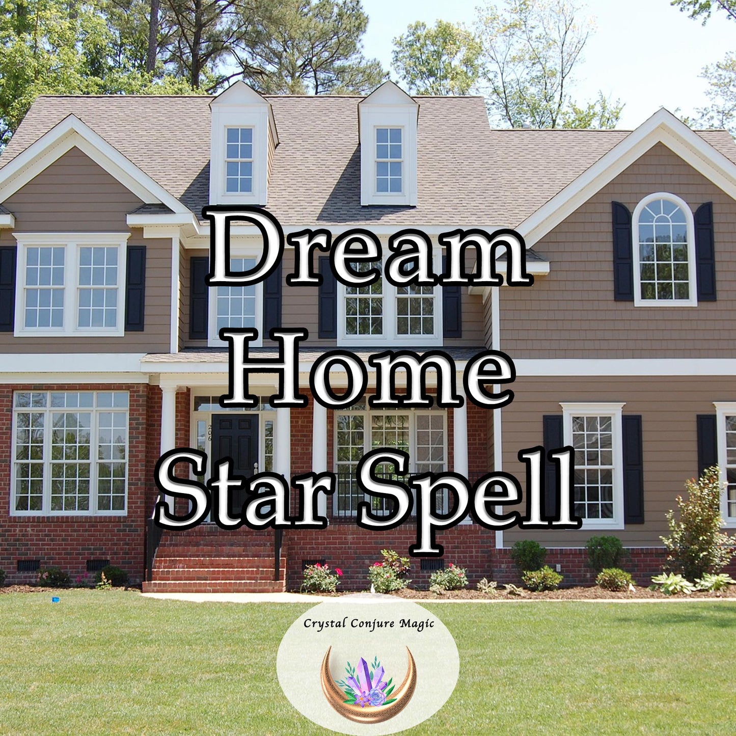 Dream Home Star Spell