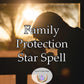 Family Protection Star Spell