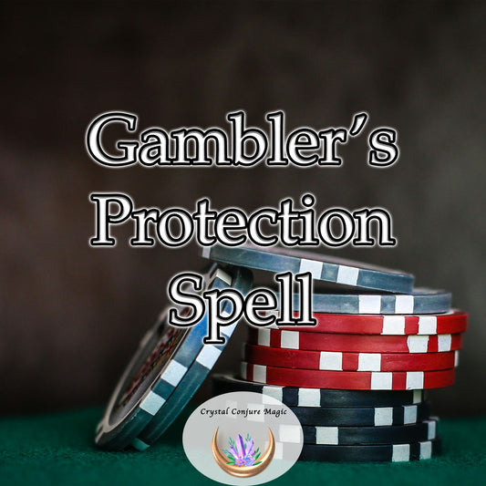 Gambler's Protection Spell - a protective aura that shields you from the crushing blows of bad luck