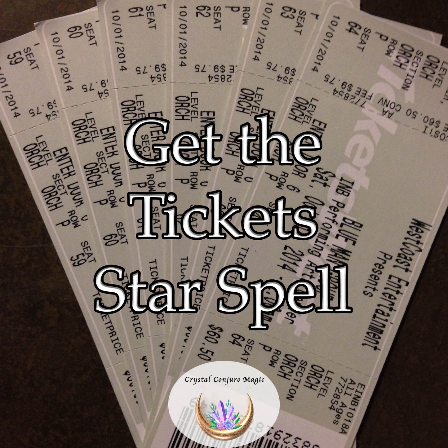 Get the Tickets Star Spell