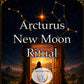 Arcturus Star Fire Ritual