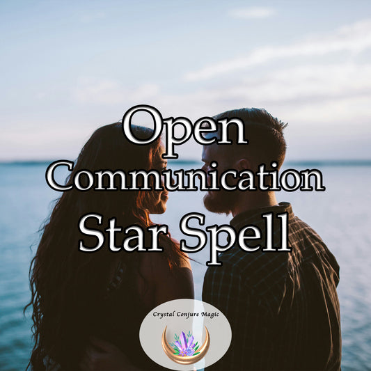 Open Communication Star Spell