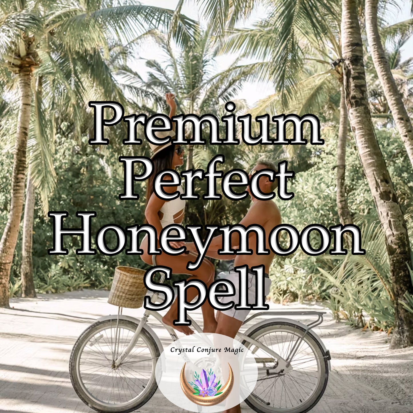 Premium Perfect Honeymoon Spell