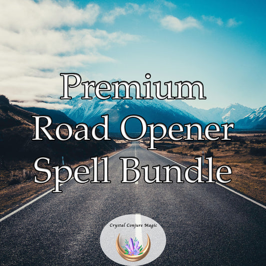 Premium Road Opener Spell Bundle