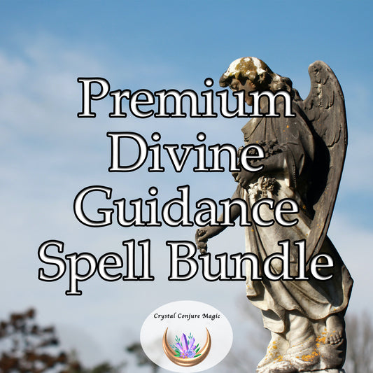 Premium Divine Guidance Spell Bundle - invoke divine intervention, providing guidance, favor, and wisdom