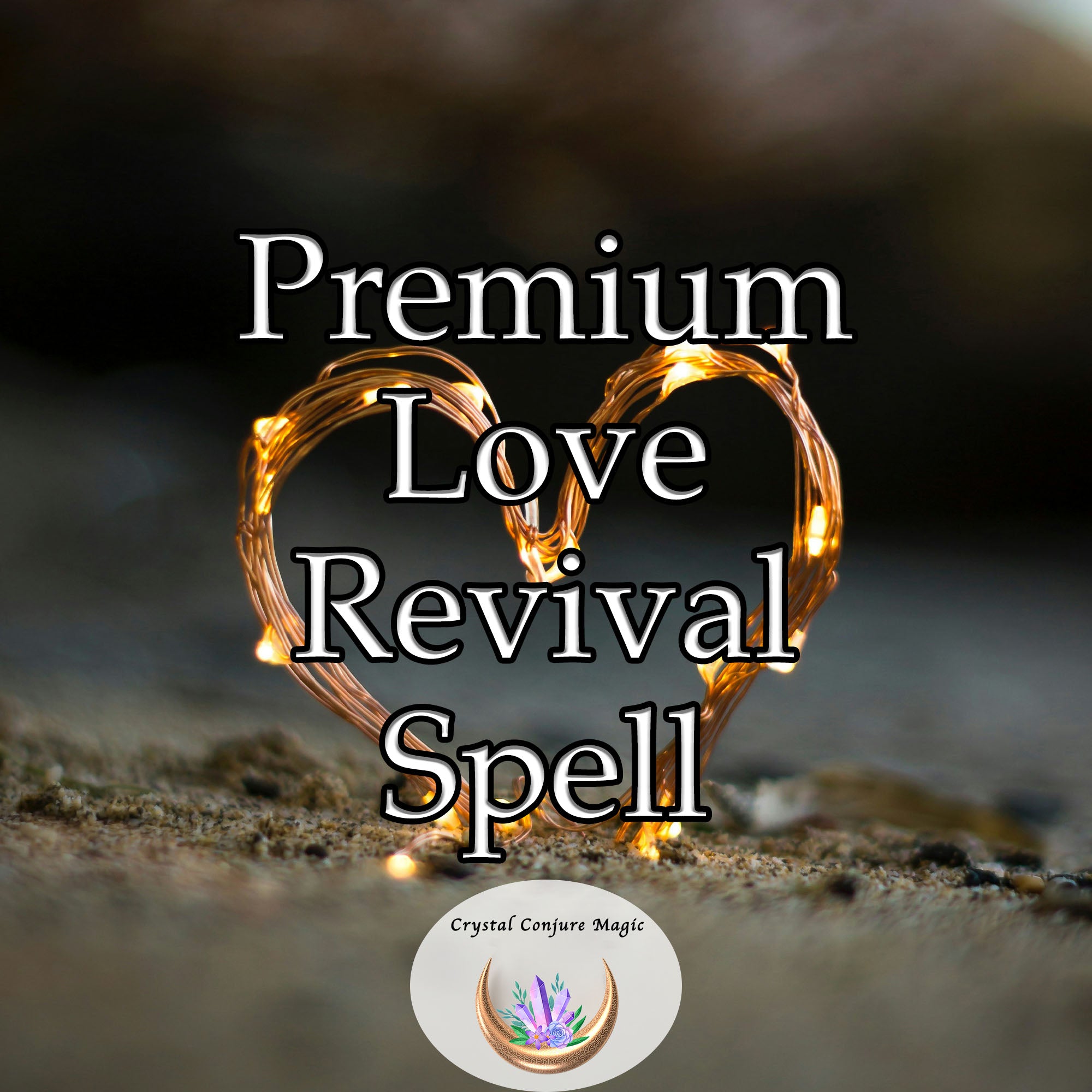 Premium Love Revival Spell - reignite the flame of passion, revive you ...