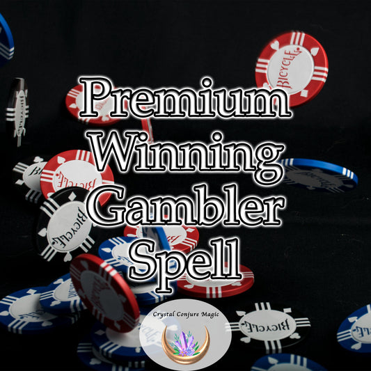 Premium  Winning Gambler Spell - the odds will begin to sway in your favor, turning each bet into a potential victory