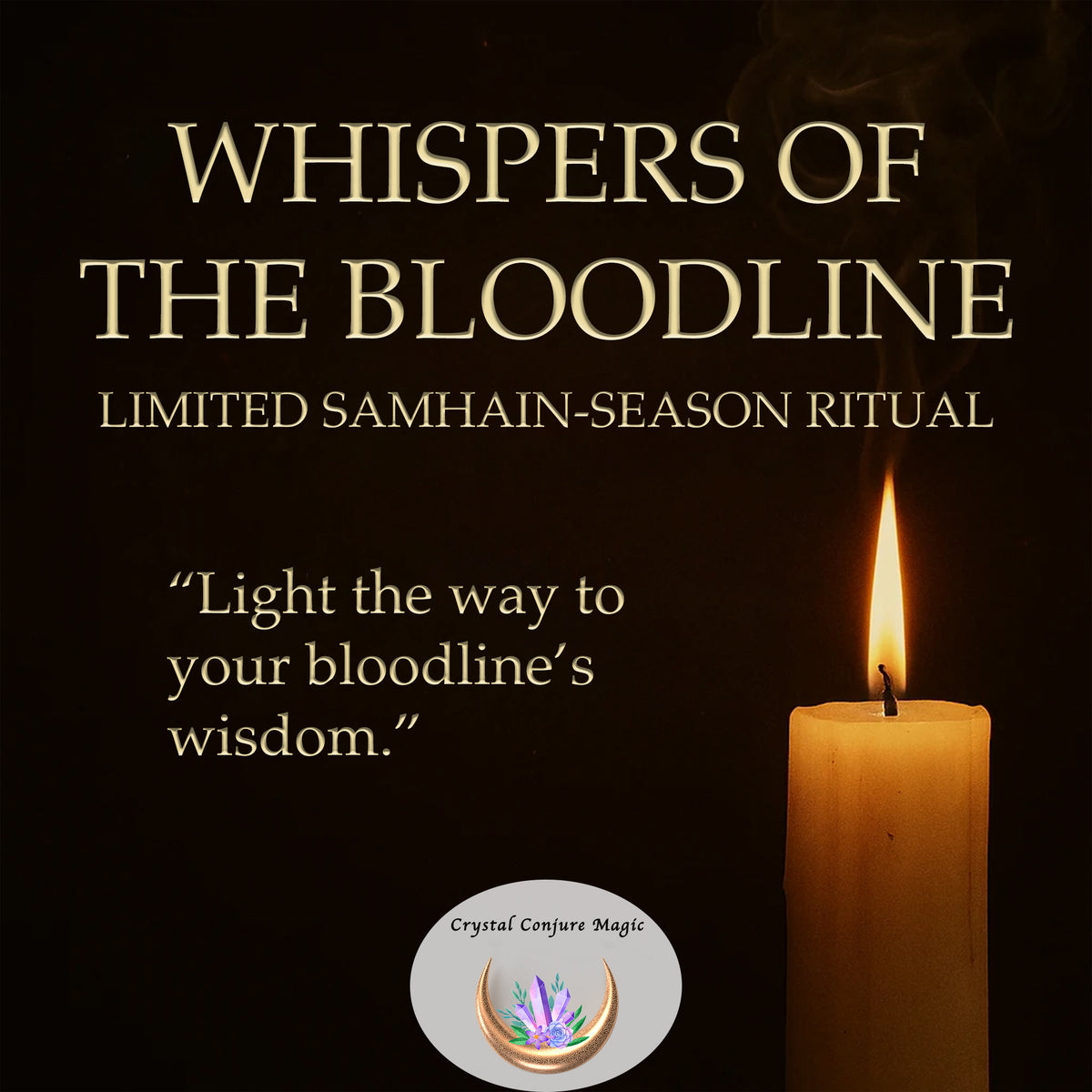 Whispers of the Bloodline - Samhain Ritual