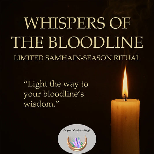 Whispers of the Bloodline - Samhain Ritual