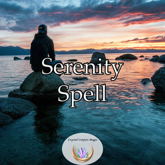 Serenity Spell - restore a sense of calm and tranquility in your life