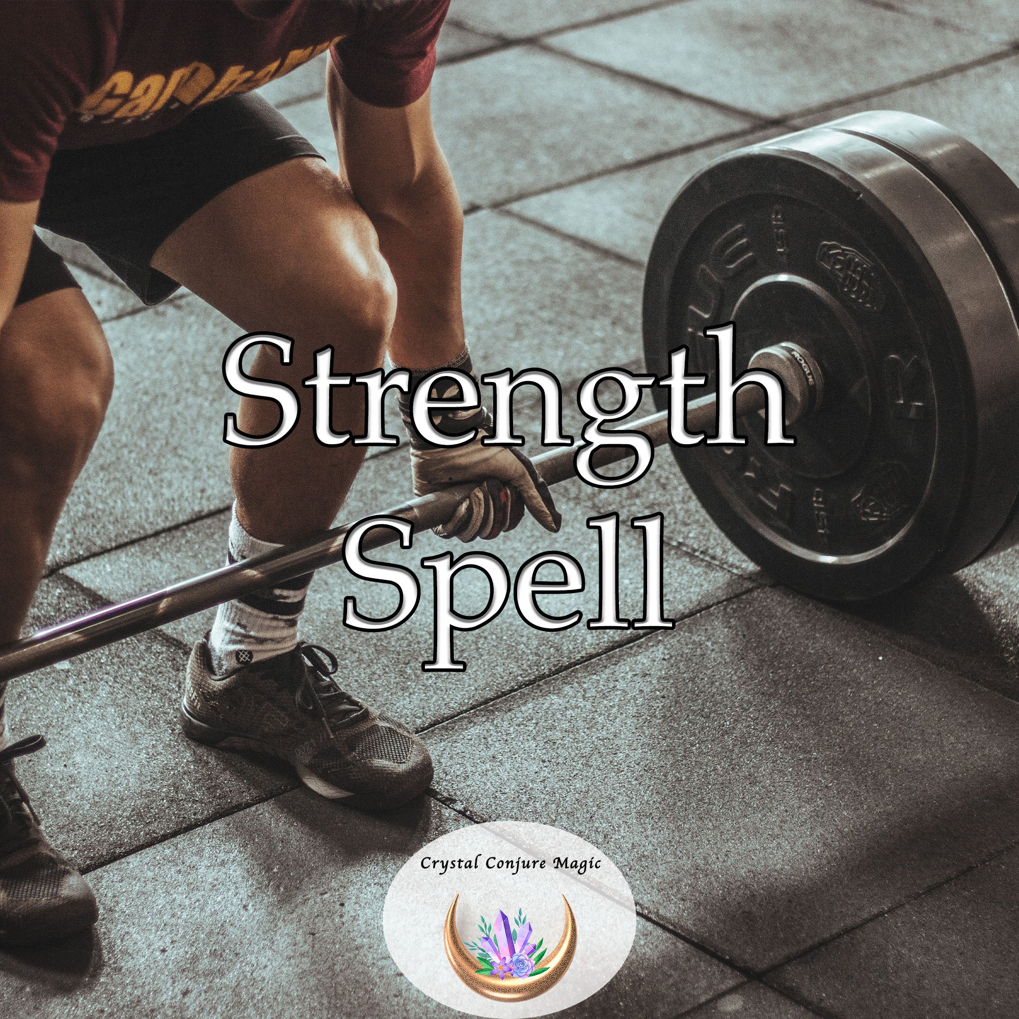 Strength Spell - grow stronger, faster and easier with the magic of th ...