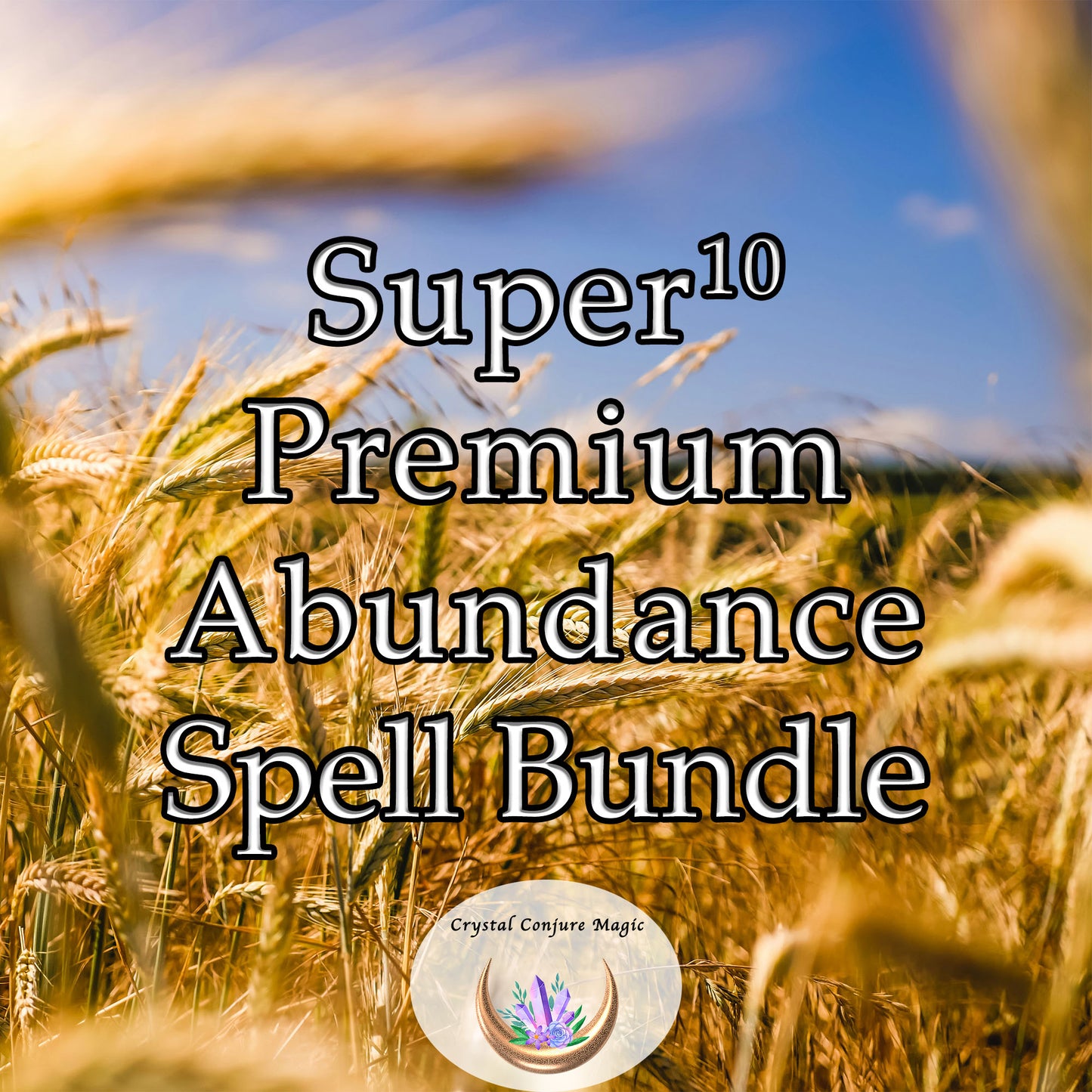 Super 10 Premium Abundance Spell Bundle