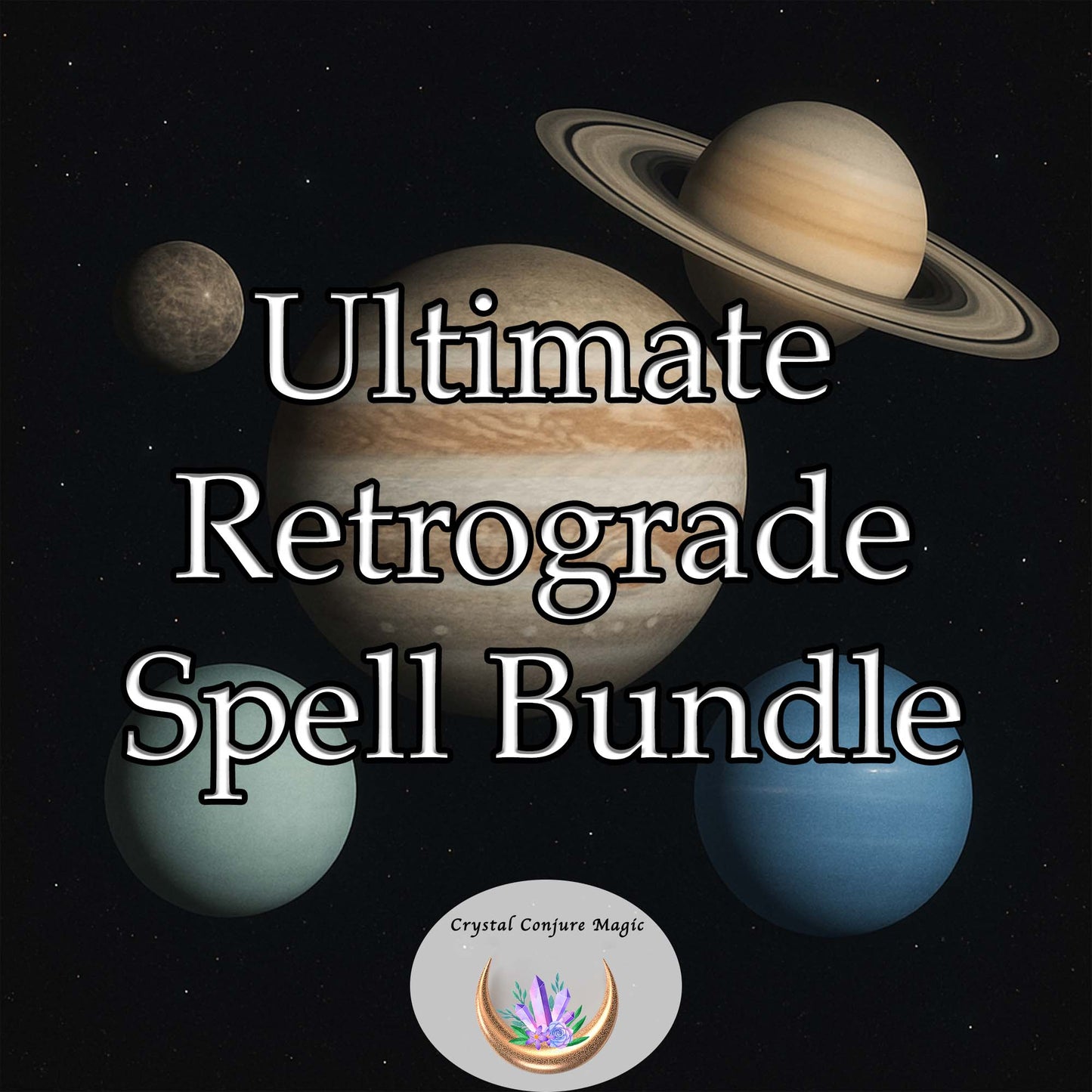 Ultimate Retrograde Protection Spell Bundle