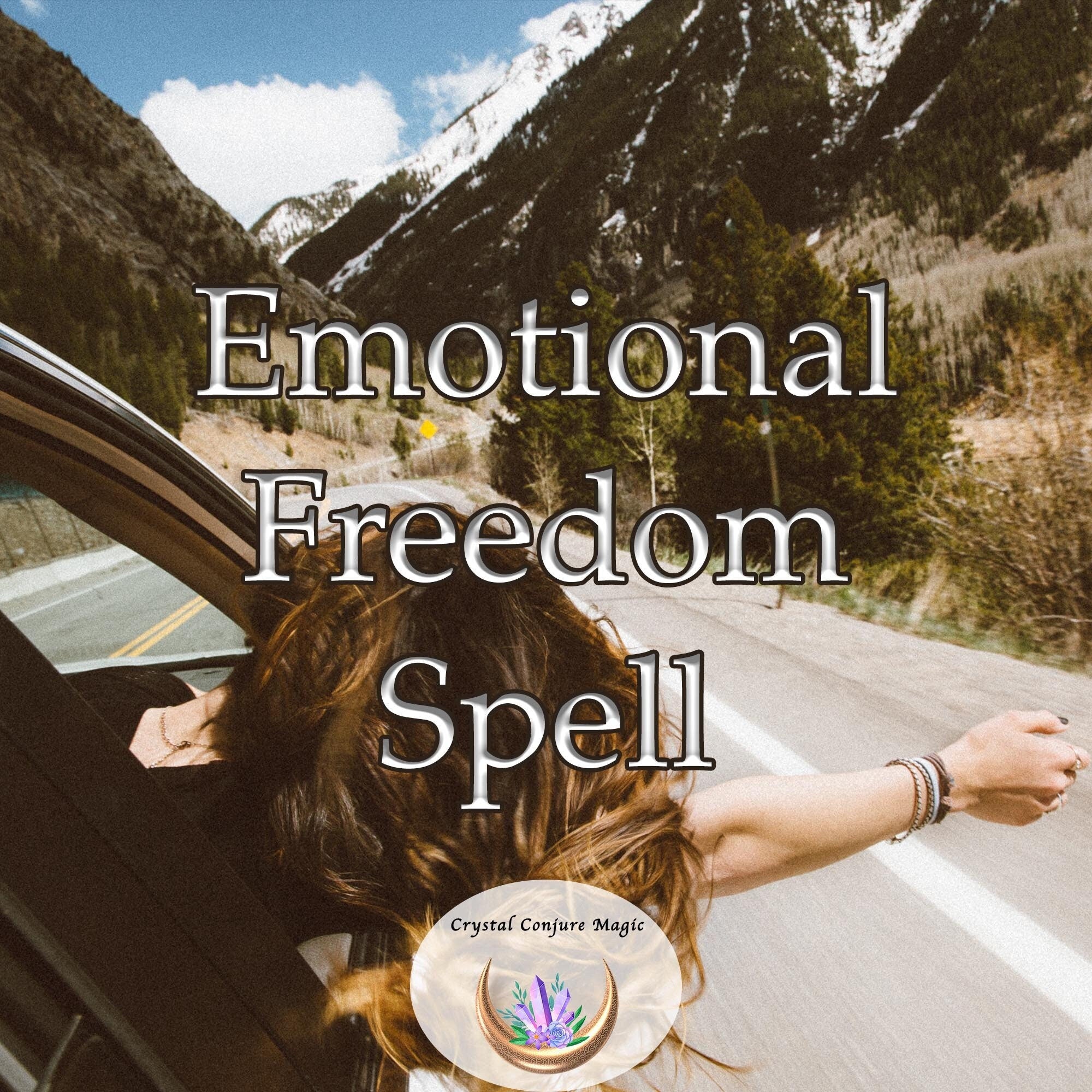 Freedom Spell Emotional Freedom Spell - Empowers you to stay centered and at peace ...