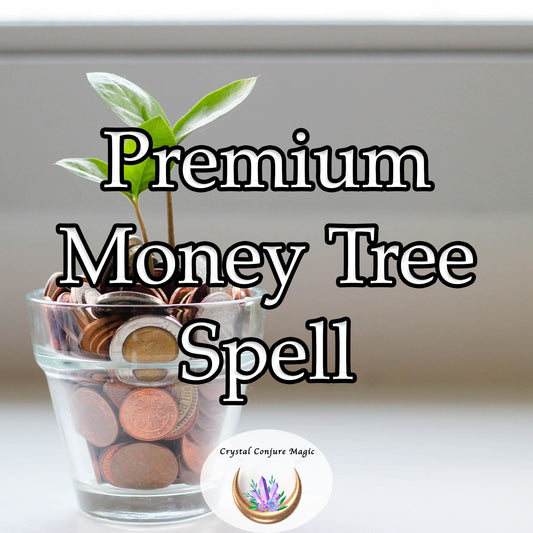 Premium Money Tree Spell |  Financial freedom and  Peace of Mind  Gain Financial Freedom