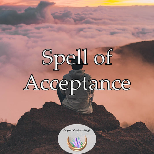 Spell of Acceptance - navigate the turbulent tides of life with a calmness that belies the chaos around you