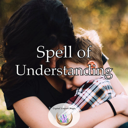 Spell of Understanding - become wiser, more compassionate, and enlightened