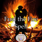 Fuel the Fire Spell - Get the spark back into your love life in a big way!