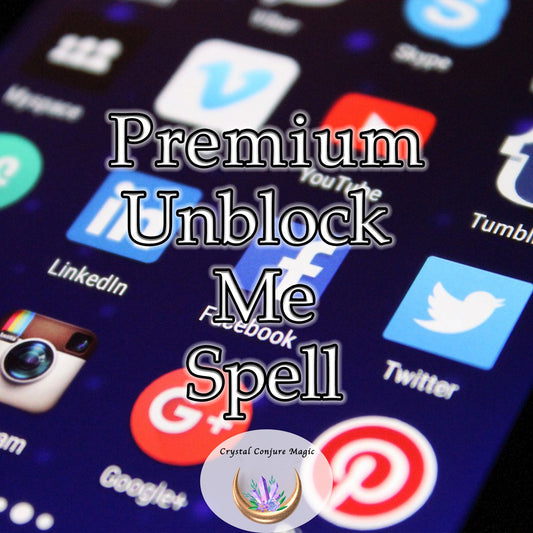 Premium Unblock Me Spell - dissolve those digital barriers, get a chance at redemption, and start rebuilding the lost connection