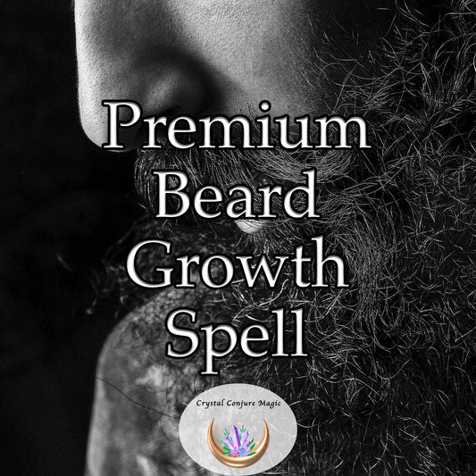 Premium Beard Growth Spell - give your beard the power to grow thick, strong, and full