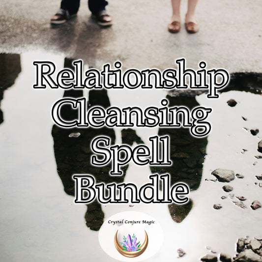 Relationship Cleansing Spell Bundle - cleanse your relationship of negativity and restore balance and tranquility