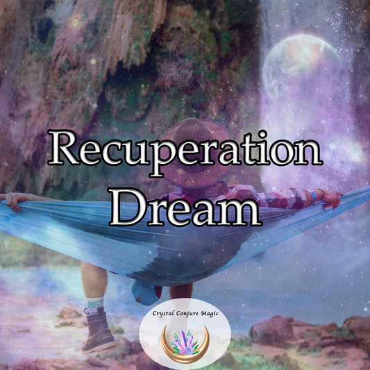 Recuperation Dream  - tailored to refresh and rejuvenate you, enveloping you in an aura of regeneration